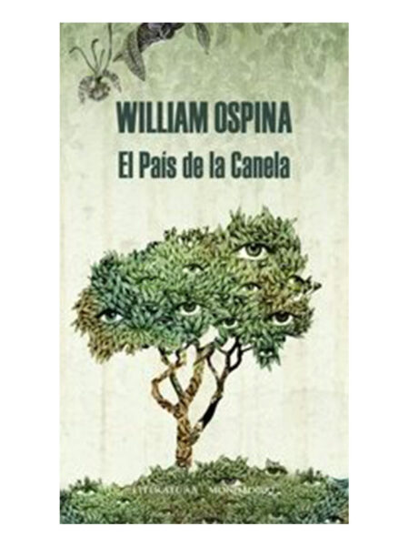 PAÍS DE LA CANELA, EL