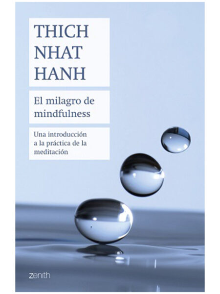 MILAGRO DE MINDFULNESS, EL