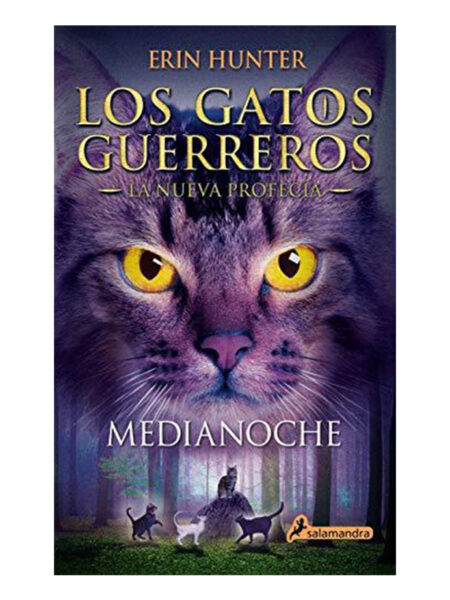 GATOS GUERREROS NUEVA PROFECÍA   -MEDIANOCHE-