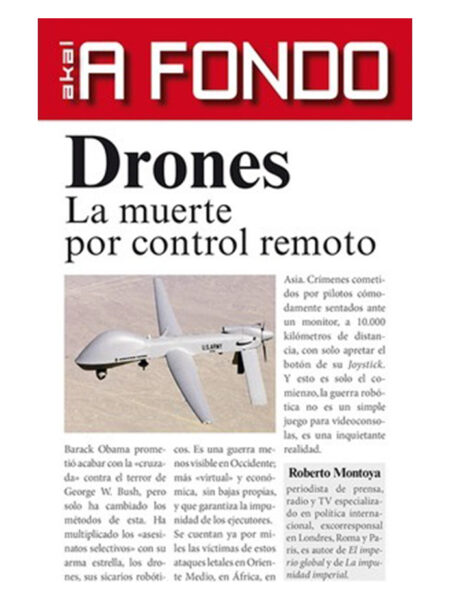 DRONES: LA MUERTE POR CONTROL REMOTO