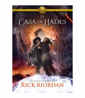 CASA DE HADES, LA -HÉROES DEL OLIMPO 4-