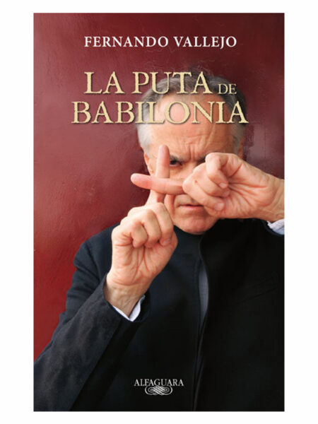 PUTA DE BABILONIA, LA