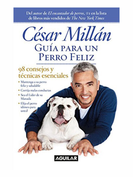 GUÍA PARA UN PERRO FELIZ