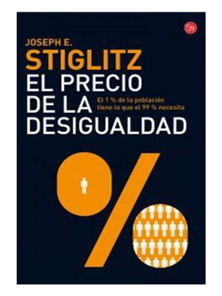 PRECIO DE LA DESIGUALDAD, EL