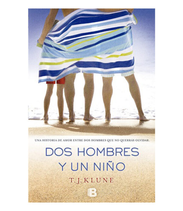 DOS HOMBRES Y UN NIÑO