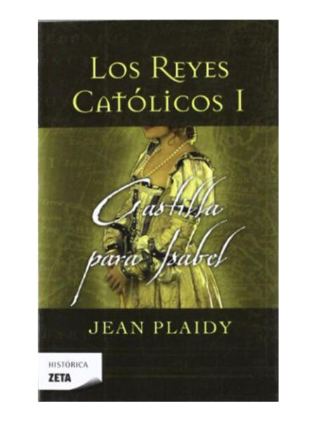 REYES CATÓLICOS 1 -CASTILLA PARA ISABEL-