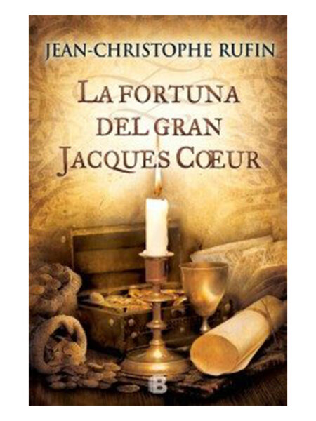 FORTUNA DEL GRAN JACQUES COEUR, LA -TD-