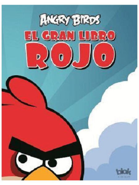 GRAN LIBRO ROJO, EL -ANGRY BIRDS-