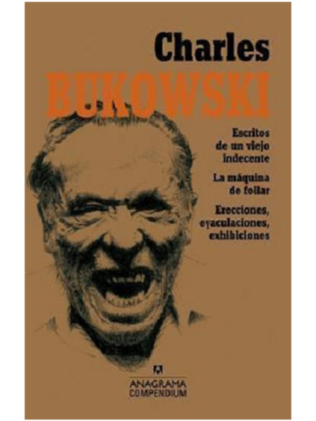 ESCRITOS DE UN VIEJO INDECENTE - MÁQUINA DE FOLLAR - ERECCIONES, EYACULACIONES, EXHIBICIONES