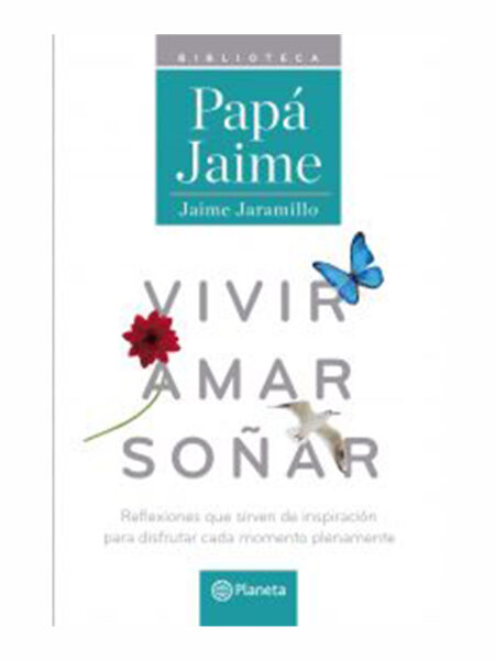 VIVIR AMAR SOÑAR