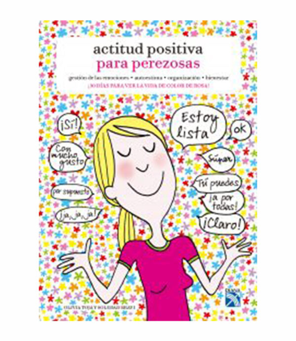 ACTITUD POSITIVA PARA PEREZOSAS