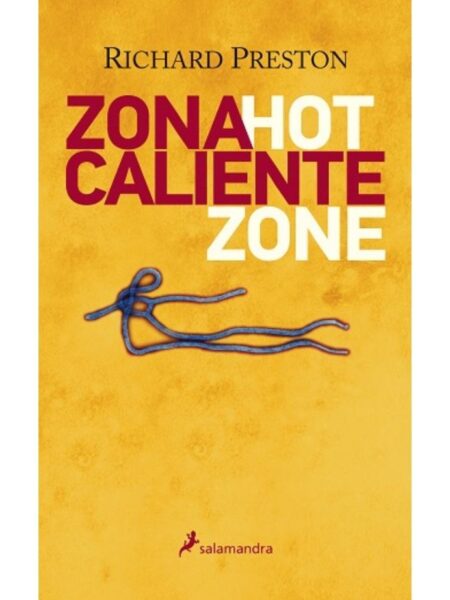 ZONA CALIENTE - HOT ZONE