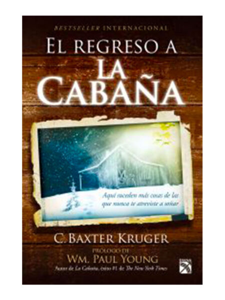 REGRESO A LA CABAÑA, EL