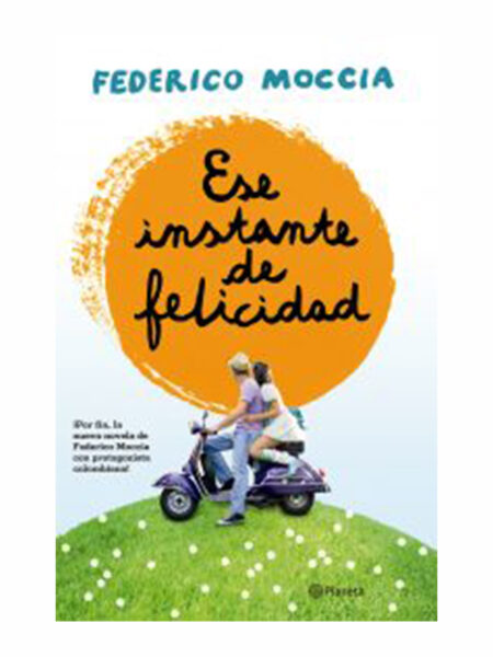 ESE INSTANTE DE FELICIDAD