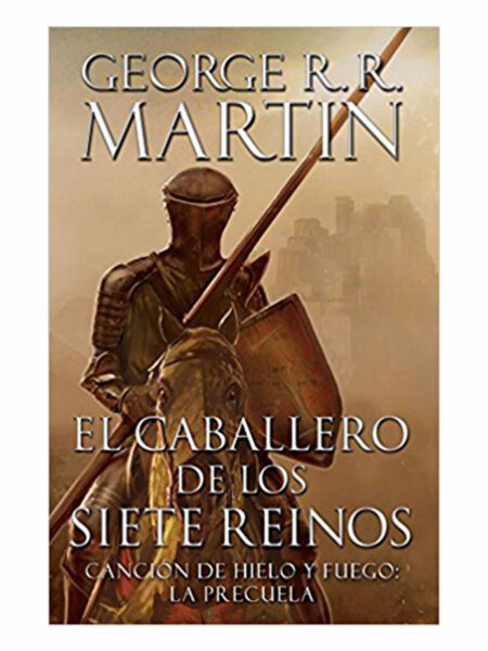 CABALLERO DE LOS SIETE REINOS, EL