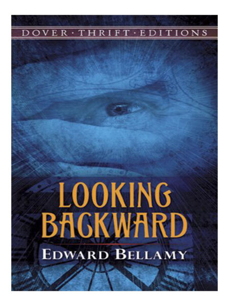 LOOKING BACKWARD