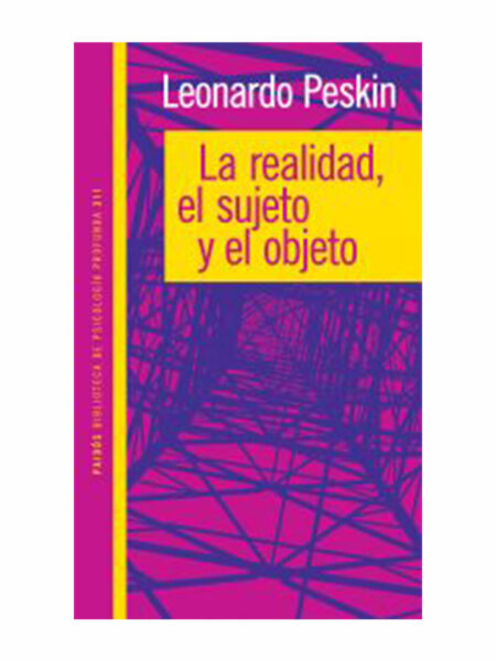 REALIDAD, EL SUJETO Y EL OBJETO, LA