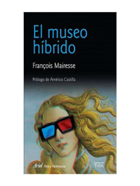 MUSEO HÍBRIDO, EL