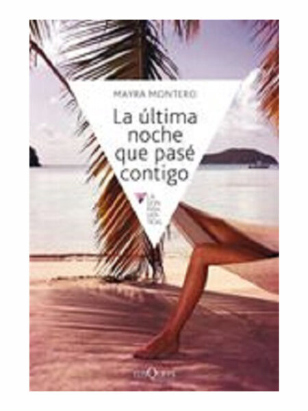 ÚLTIMA NOCHE QUE PASÉ CONTIGO, LA