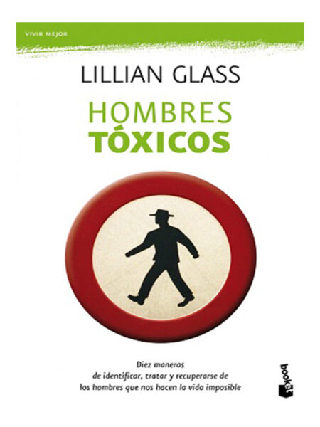 HOMBRES TÓXICOS