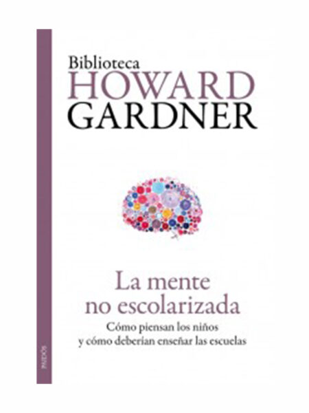 MENTE NO ESCOLARIZADA, LA