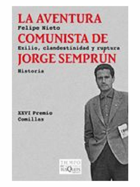 AVENTURA COMUNISTA DE JORGE SEMPRÚN, LA