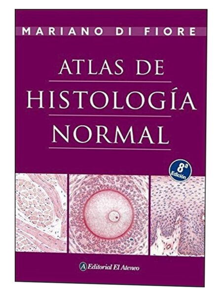 ATLAS DE HISTOLOGÍA NORMAL
