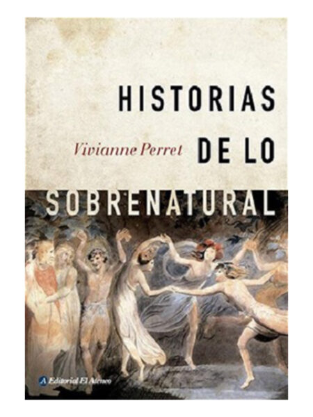 HISTORIA DE LO SOBRENATURAL