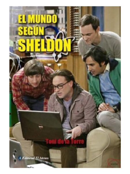 MUNDO SEGÚN SHELDON, EL