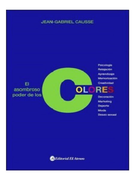 ASOMBROSO PODER DE LOS COLORES, EL