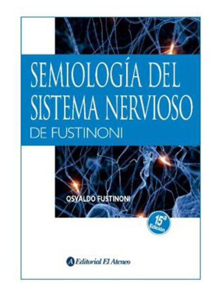 SEMIOLOGÍA DEL SISTEMA NERVIOSO 15ED