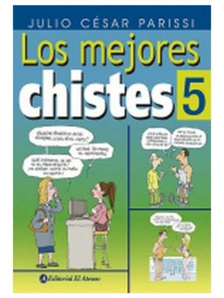 MEJORES CHISTES 5, LOS
