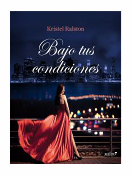 BAJO TUS CONDICIONES