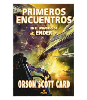 PRIMEROS ENCUENTROS EN EL UNIVERSO DE ENDER