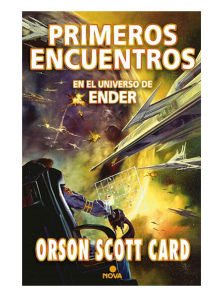 PRIMEROS ENCUENTROS EN EL UNIVERSO DE ENDER