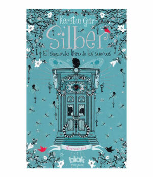 SILBER.  EL SEGUNDO LIBRO DE LOS SUEÑOS