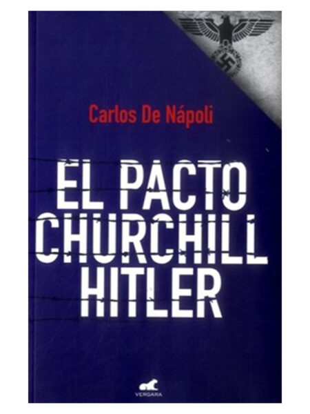 PACTO CHURCHILL -  HITLER, EL