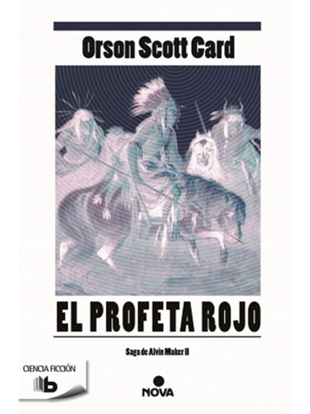 PROFETA ROJO, EL -SAGA DE ALVIN MAKER II-