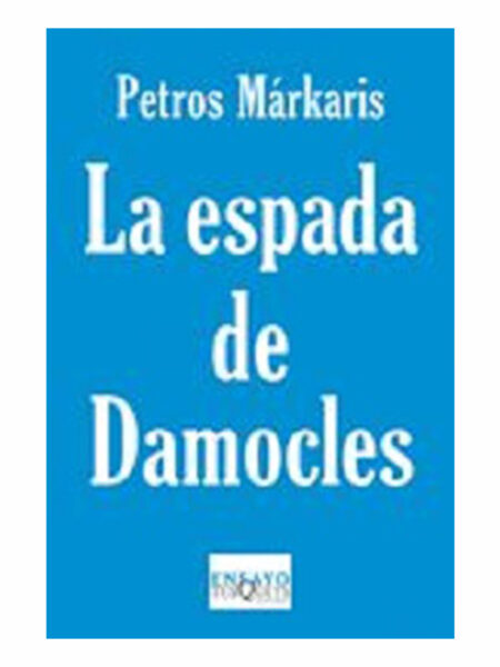ESPADA DE DAMOCLES, EL