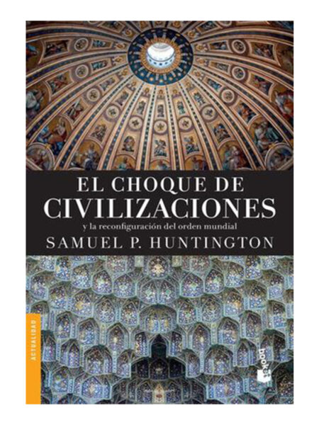 CHOQUE DE CIVILIZACIONES, EL