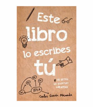 ESTE LIBRO LO ESCRIBES TÚ