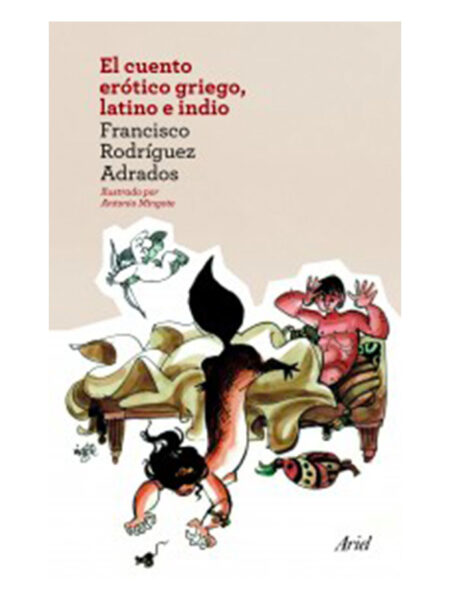 CUENTO ERÓTICO GRIEGO, LATINO E INDIO