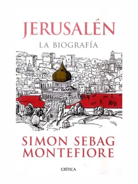 JERUSALÉN. LA BIOGRAFÍA