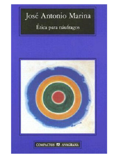 ÉTICA PARA NÁUFRAGOS
