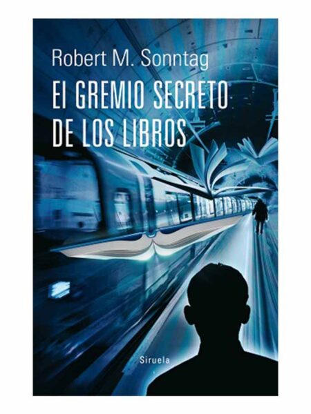 GREMIO SECRETO DE LOS LIBROS, EL