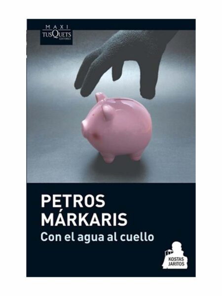 CON EL AGUA AL CUELLO -MAXI-