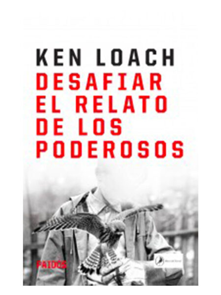 DESAFIAR EL RELATO DE LOS PODEROSOS