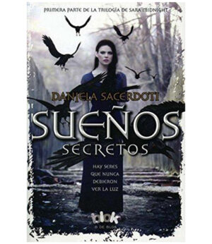 SUEÑOS SECRETOS -SARAH MIDNIGHT 1-