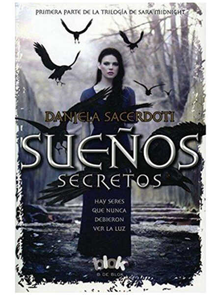 SUEÑOS SECRETOS -SARAH MIDNIGHT 1-