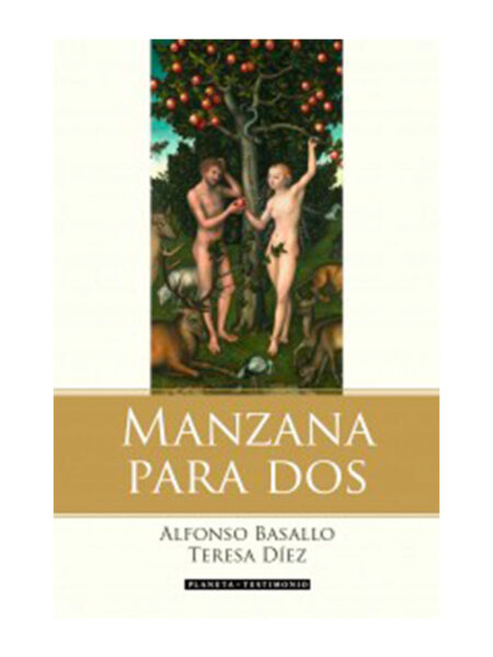 MANZANA PARA DOS. LA HISTORIA DE ADÁN Y EVA